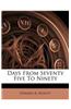 Days from Seventy Five to Ninety