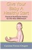 Give Your Baby a Healthy Start