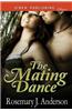 The Mating Dance (Siren Publishing Classic)