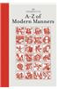 Debrett's A-Z of Modern Manners