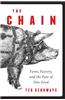The Chain: Farm, Factory, and the Fate of Our Food