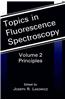 Topics in Fluorescence Spectroscopy: Principles