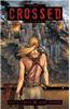 Crossed, Volume 4