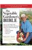 Vegetable Gardener's Bible