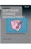 Software Change Management: Case Studies and Practical Advice