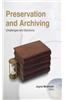 Preservation and Archiving