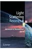 Light Scattering Reviews 4: Single Light Scattering and Radiative Transfer