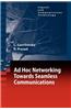 Ad-Hoc Networking Towards Seamless Communications