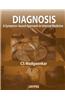Diagnosis: A System-Based Approach in Internal Medicine