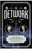 The Network: The Battle for the Airwaves and the Birth of the Communications Age