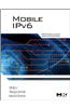 Mobile IPv6: Protocols and Implementation