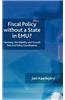 Fiscal Policy without a State in EMU?