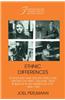 Ethnic Differences: Schooling and Social Structure Among the Irish, Italians, Jews, and Blacks in an American City, 1880 1935