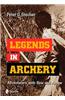 Legends in Archery
