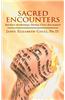 Sacred Encounters
