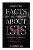 Essential Facts You Need to Know about Isis