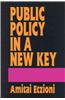 Public Policy in a New Key