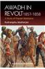 Awadh in Revolt 1857-1858