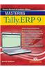 Mastering Tally.ERP 9