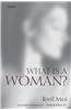 What is a Woman?: And Other Essays