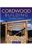 Cordwood Building: The State of the Art
