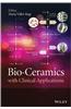 Bio-Ceramics with Clinical Applications