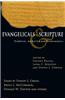 Evangelicals & Scripture: Tradition, Authority and Hermeneutics