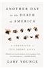 Another Day in the Death of America: A Chronicle of Ten Short Lives