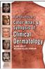 Fitzpatrick's Color Atlas and Synopsis of Clinical Dermatology