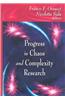 Progress in Chaos Complexity Research