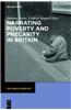 Narrating Poverty and Precarity in Britain