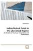 Indian Mutual Funds in the Liberalized Regime