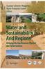 Water and Sustainability in Arid Regions