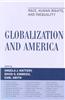 Globalization and America: Race, Human Rights, and Inequality
