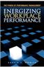 Energizing Workplace Performance
