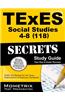 Texes (118) Social Studies 4-8 Exam Secrets Study Guide: Texes Test Review for the Texas Examinations of Educator Standards