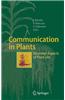 Communication in Plants: Neuronal Aspects of Plant Life