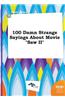 100 Damn Strange Sayings about Movie Saw II