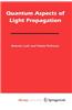 Quantum Aspects of Light Propagation