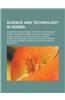 Science and Technology in Serbia: Communications in Serbia, Computer Companies of Serbia, Internet in Serbia, Military Equipment of Serbia, Serbian-La