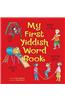 My First Yiddish Word Book