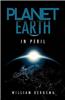 Planet Earth in Peril