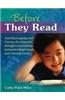 Before They Read: Teaching Language and Literacy Development Through Conversations, Interactive Read-Alouds, and Listening Games