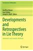 Developments and Retrospectives in Lie Theory: Geometric and Analytic Methods
