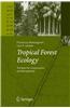 Tropical Forest Ecology