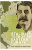 Stalinist Terror in Eastern Europe