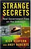 Strange Secrets: Real Government Files on the Unknown