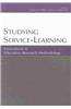 Studying Service-Learning: Innovations in Education Research Methodology