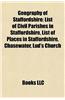 Geography of Staffordshire: Canals in Staffordshire, Caves of Staffordshire, Gardens in Staffordshire, Hills of Staffordshire