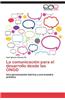 La Comunicacion Para El Desarrollo Desde Las Ongd